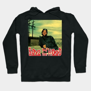 boyz n the hood Hoodie